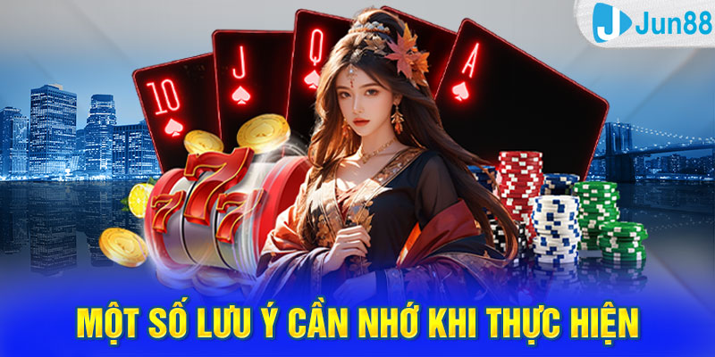 Một số lưu ý cần nhớ khi thực hiện download app Jun88