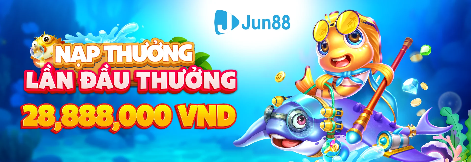 NẠP THƯỞNG LẦN ĐẦU THƯỞNG 28,888,000 VND